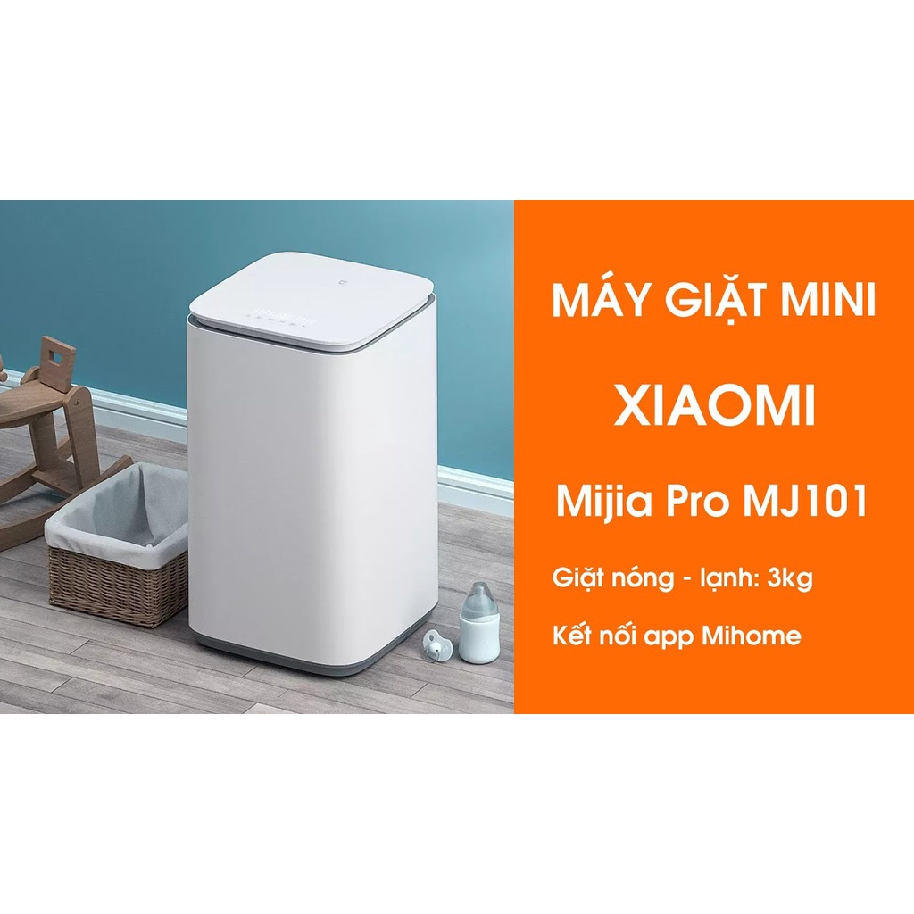 Máy giặt khử trùng thông minh mini 3kg Xiaomi Mijia Pro XQB30MJ101 kết nối App thông minh độ ồn thấp