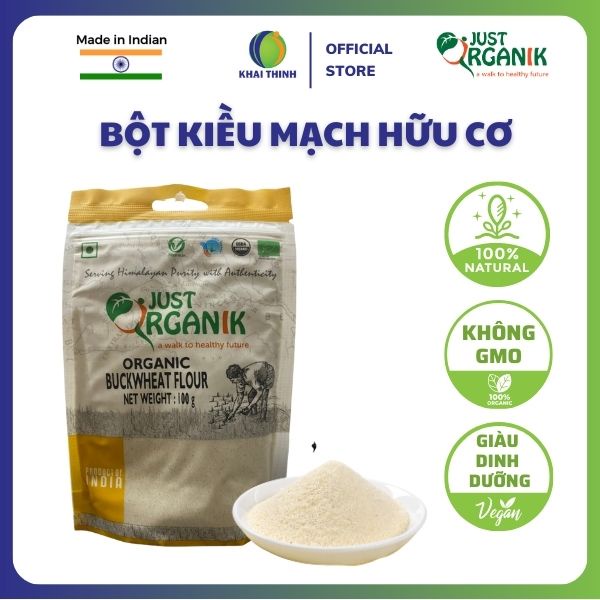 Bột Kiều Mạch Buckwheat Flour Hữu Cơ Just Organik Nhập Khẩu Ấn Độ Buckwheat Flour Ăn Dặm Cho Bé Tốt Cho Mẹ Bầu 100g