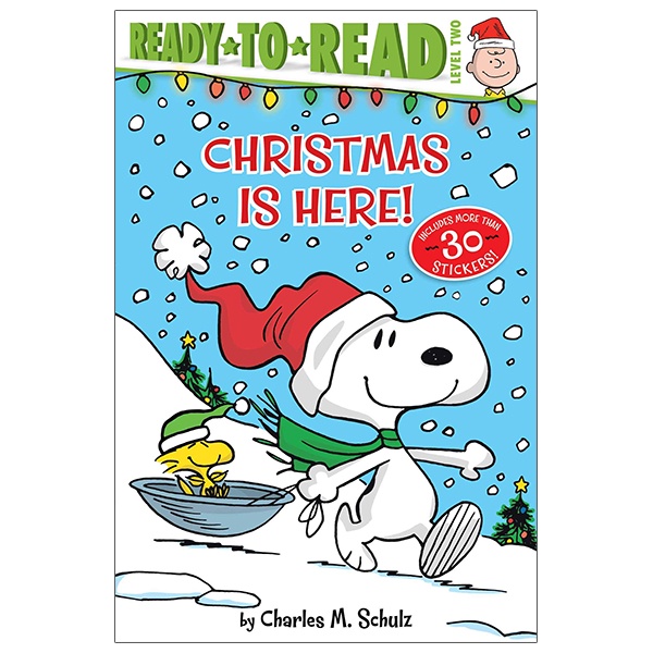 Ready-to-Read Level 2: Christmas Is Here!