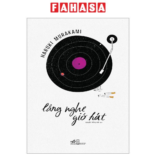 Sách Sách Lắng Nghe Gió Hát (Bìa Mềm)