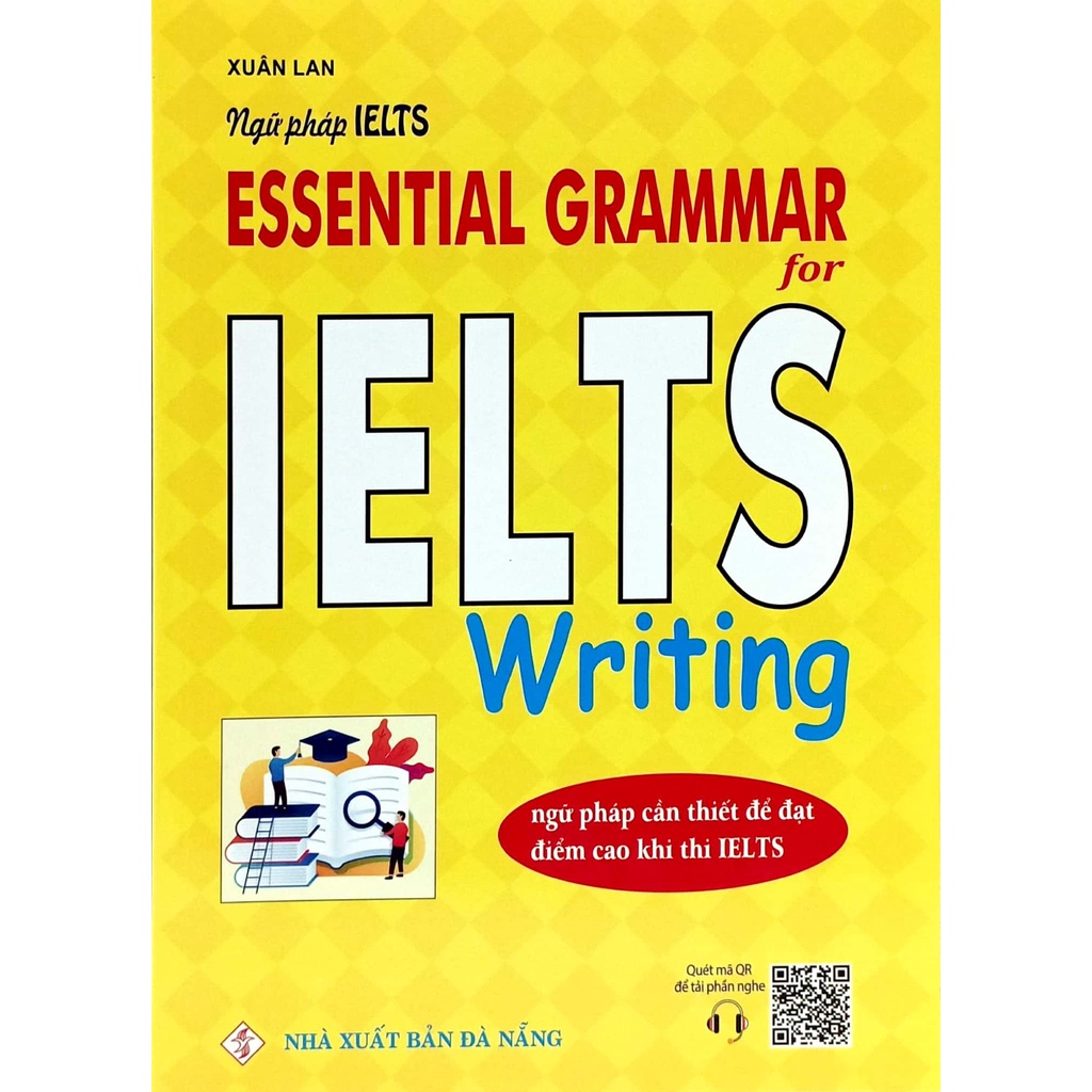 Sách Ngữ pháp IELTS - Essential Grammar For Ielts Writing