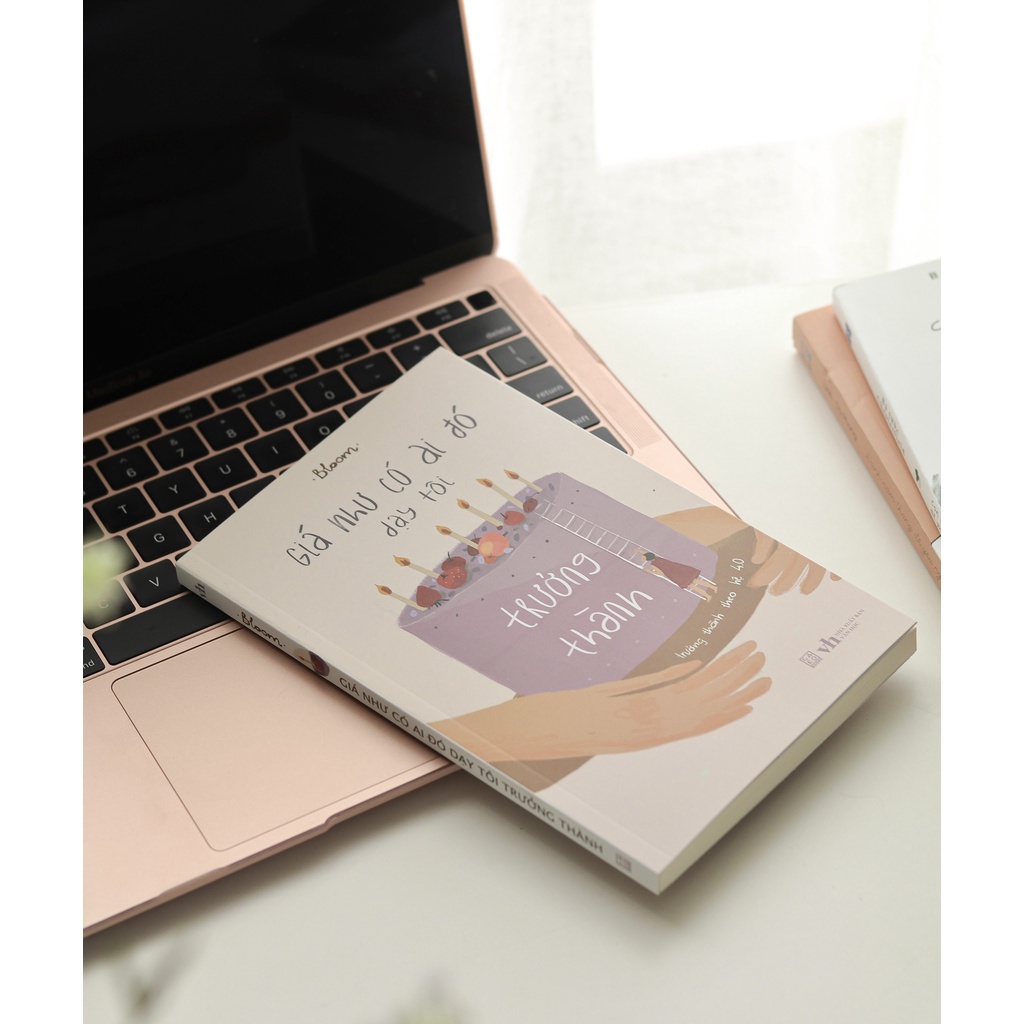 Sách Giá như có ai đó dạy tôi trưởng thành - Bản Quyền