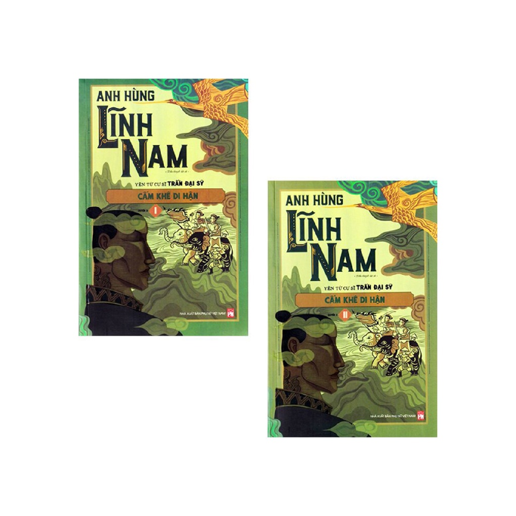 Sách - Anh Hùng Lĩnh Nam - Quyển 3 - Cẩm Khê Di Hận (Bộ 2 Cuốn) - PNU