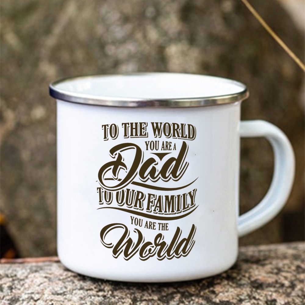Ly Uống Cà Phê In Chữ you are a dad to our family youare the world