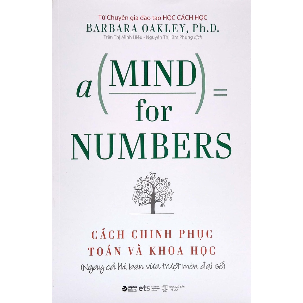 Sách - Cách Chinh Phục Toán Và Khoa Học - A Mind For Numbers