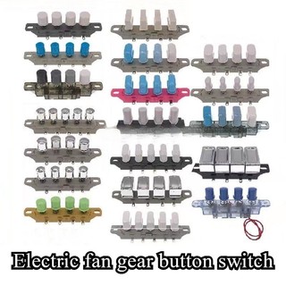 Công tắc nhấn điều chỉnh tốc độ quạt thông dụng 3 / 4 / 5 nút