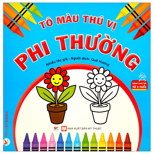 Sách Tô Màu Thú Vị - Phi Thường (Dành Cho Trẻ Từ 3 Tuổi)