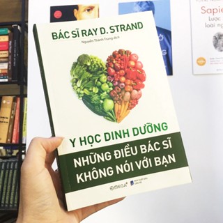 Sách - Y Học Dinh Dưỡng : Những Điều Bác Sĩ Không Nói Với Bạn