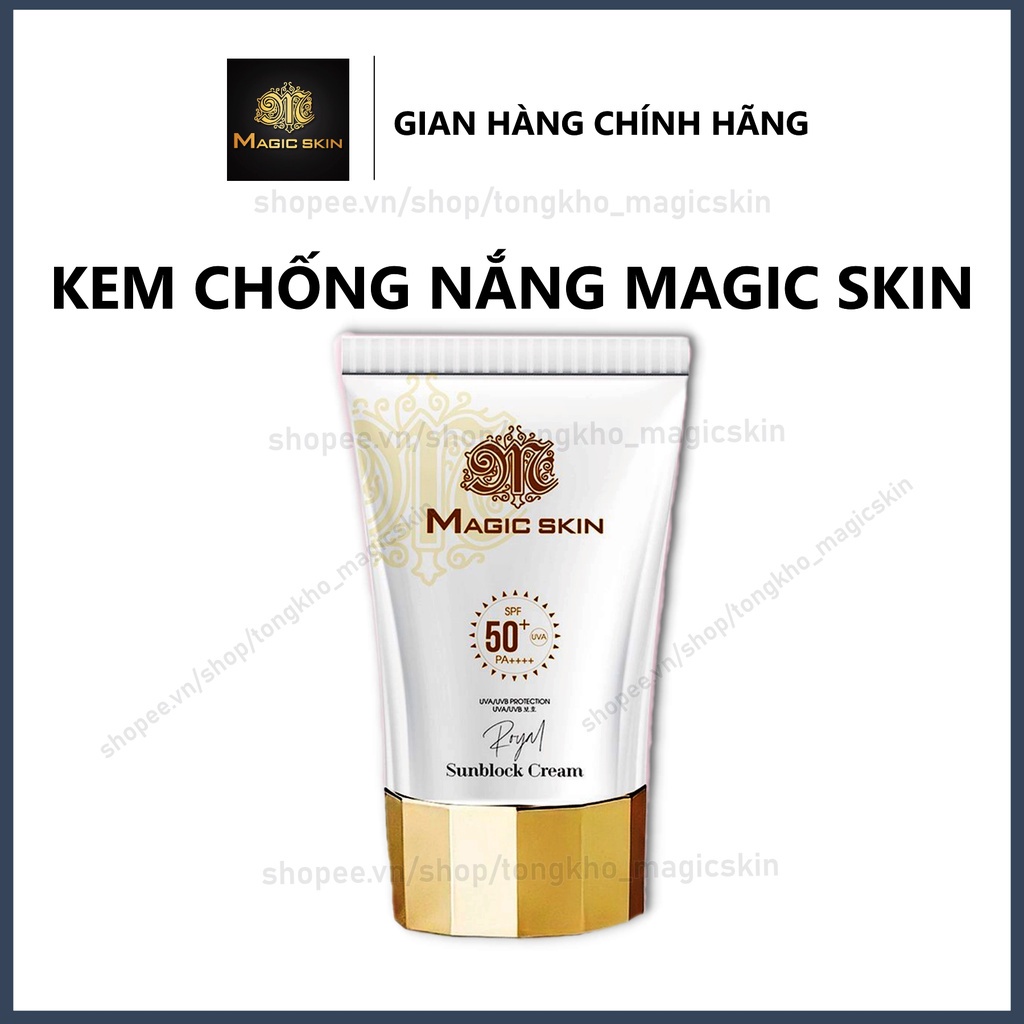 Kem chống nắng Royal Magic Skin MỚI 👍 Chống nắng dưỡng da  ✔ CHÍNH HÃNG