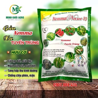 Phân bón hữu cơ Nemma Nano 10 | Gần Nemma - xa Tuyến trùng