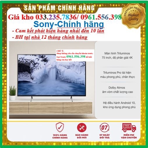 [NEW] Smart Tivi Sony 75 Inch 4K UHD KD-75X8000H &lt; Chính hãng BH:24 tháng tại nhà toàn quốc &gt; - Mới 100%