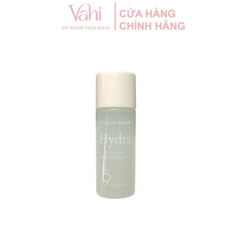 Tinh chất dưỡng ẩm 9Wishes Hydra Glowing Deep Hydration Ampule Serum