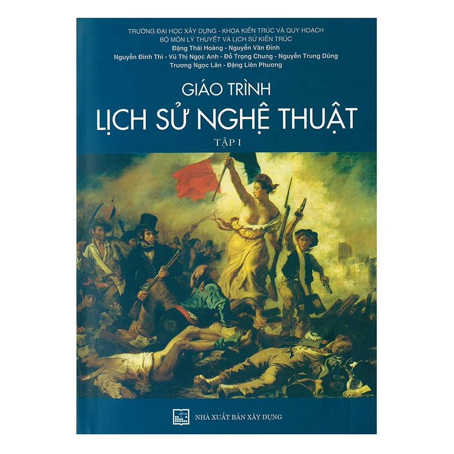 Sách - Giáo Trình Lịch Sử Nghệ Thuật - Tập 1 - Nhà Sách Sự Thật