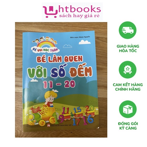 Sách Bé Vui Học Toán - Làm Quen với số đếm 1-20 (Combo/lẻ)