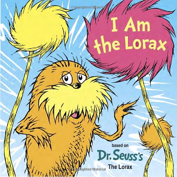 I Am The Lorax