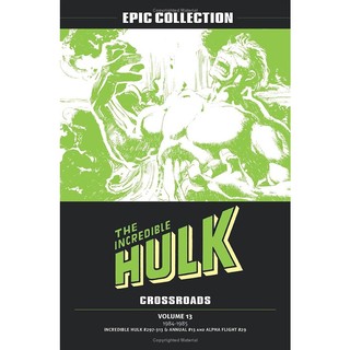 The Incredible Hulk Epic Collection: Crossroads