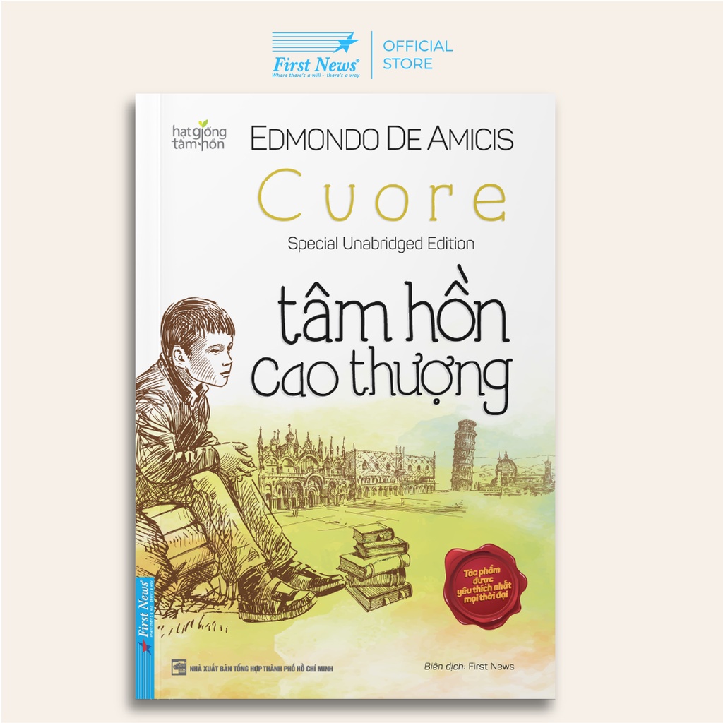 Sách - Tâm Hồn Cao Thượng - Edmondo De Amicis (Bìa Mềm)