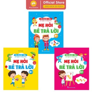 Sách - Mẹ Hỏi Bé Trả Lời dành cho bé từ 3-6 tuổi