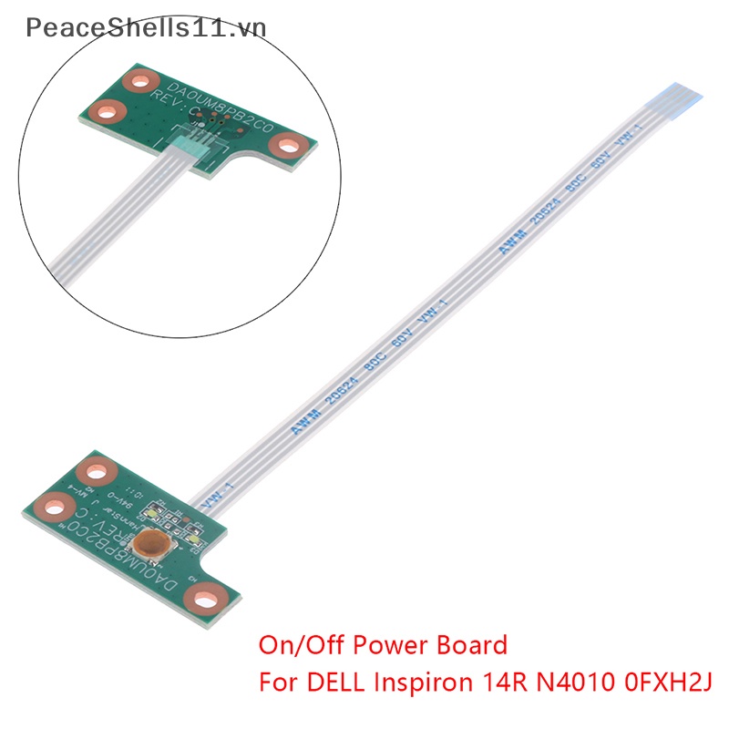 Bo Mạch Nút Nguồn Thay Thế Cho DELL Inspiron 14R N4010 0FXH2J DA0UM8PB2C0