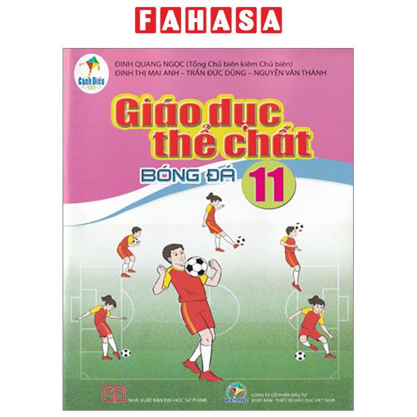 Sách - Giáo Dục Thể Chất 11 - Bóng Đá (Cánh Diều) (Chuẩn)