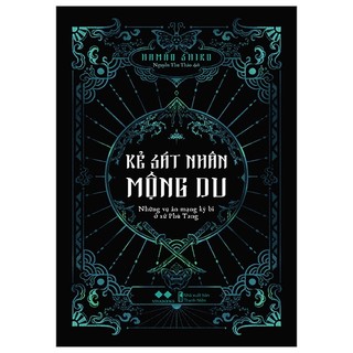 Sách - kẻ sát nhân mộng du - những vụ án mạng kỳ bí ở xứ phù tang