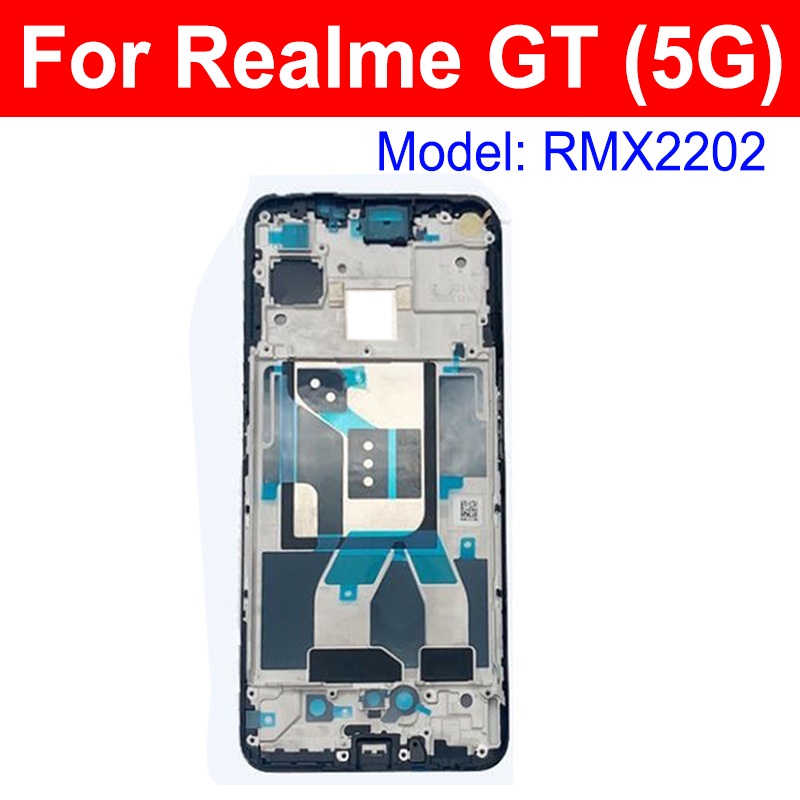 Bracket Khung Màn Hình LCD OPPO Realme GT Neo3 3T Neo2 Neo2T GT NEO GT Master 5G