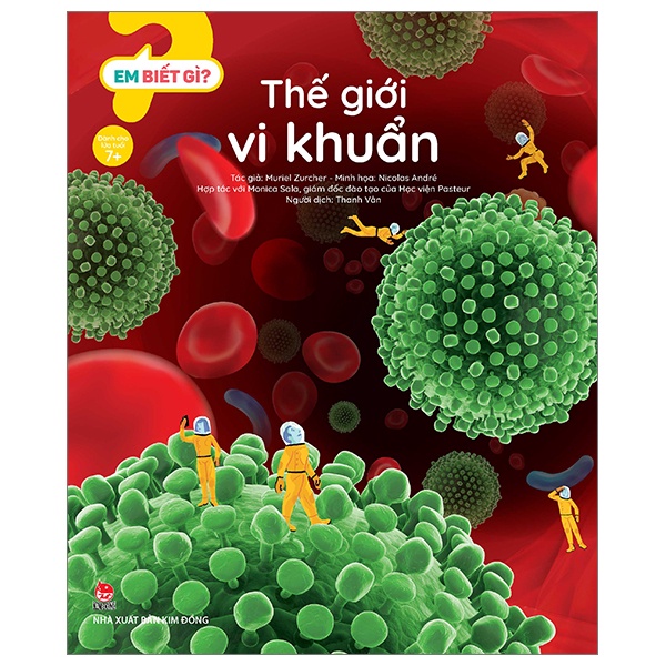 Sách Em Biết Gì? - Thế Giới Vi Khuẩn