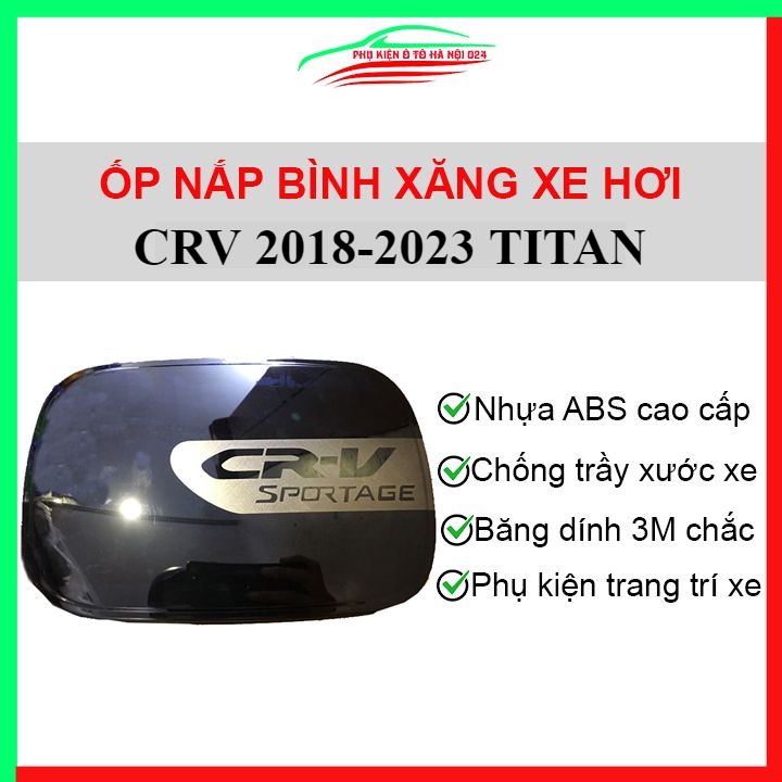 Ốp nắp xăng CRV 2018-2023 vân titan bảo vệ chống trầy trang trí ô tô