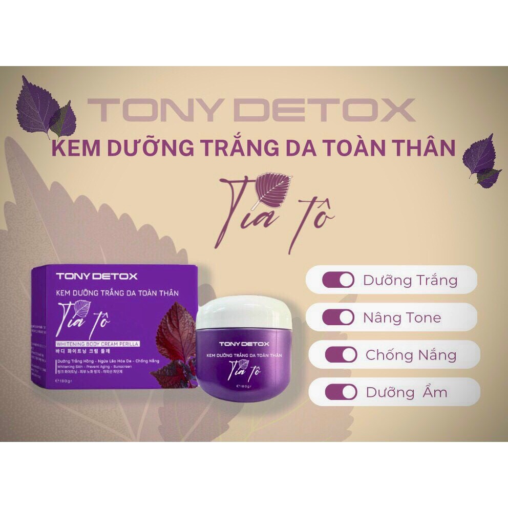 Kem Body Tía Tô Mỹ Phẩm Tony Detox - Kem Dưỡng Trắng Da Toàn Thân 180g- thienduc