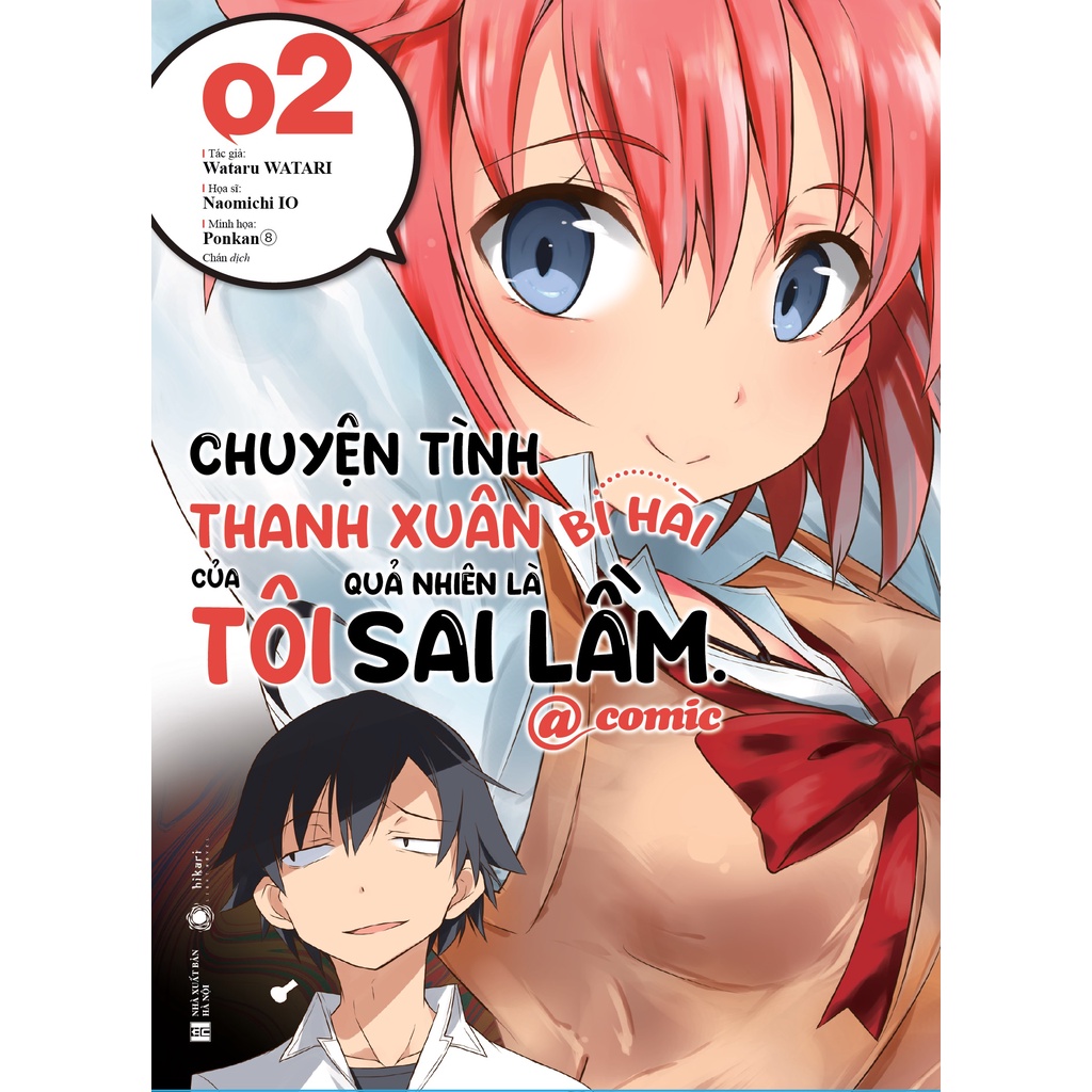 Sách - Chuyện tình thanh xuân bi hài của tôi quả nhiên là sai lầm @comic tập 2