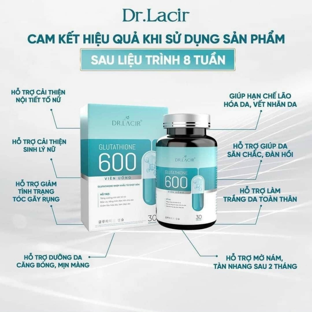 Viên uống trắng da Glutathione 600mg Dr Lacir mờ nám tàn nhang, Glutathione 600 mg Drlacir-Glutathion nhập khẩu Nhật Bản