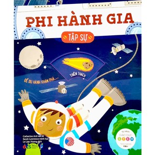 Sách - tủ sách giáo dục stem: phi hành gia tập sự