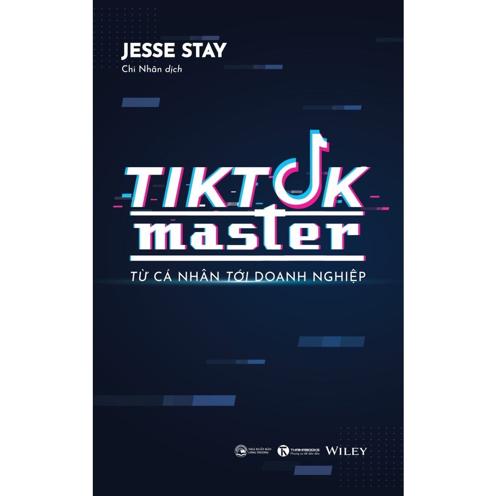 Sách - Tiktok Master - Từ cá nhân đến doanh nghiệp - Jesse Stay - Thái hà