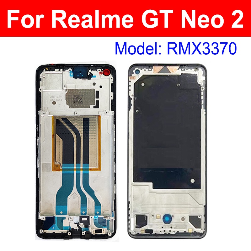 Bracket Khung Màn Hình LCD OPPO Realme GT Neo3 3T Neo2 Neo2T GT NEO GT Master 5G