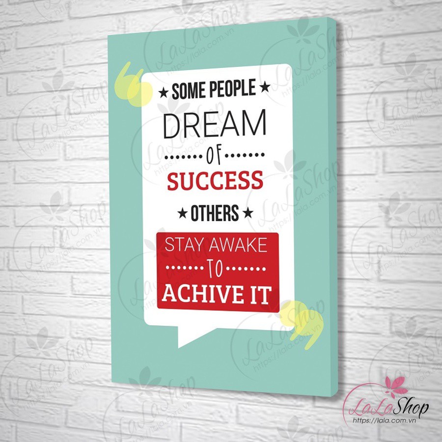 1 Tấm tranh canvas slogan văn phòng Lala trang trí văn phòng cực xinh kèm đinh 3 chân đa năng
