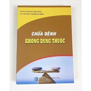 Sách - Chữa bệnh không dùng thuốc