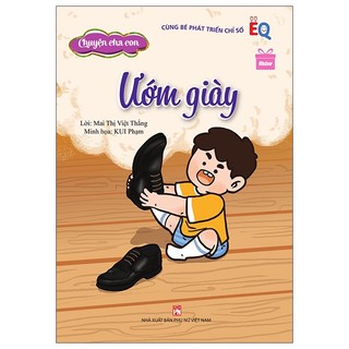 Sách chuyện cha con - ướm giày
