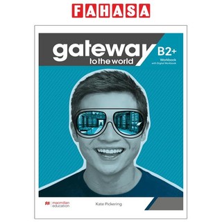 Gateway To The World B2+ Workbook With Digital Workbook