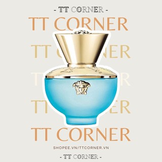 [𝐀𝐮𝐭𝐡] Nước hoa dùng thử Versace Pour Femme Dylan Turquoise 5ml/10ml/20ml - 𝕋𝕋 ℂ𝕆ℝℕ𝔼ℝ -