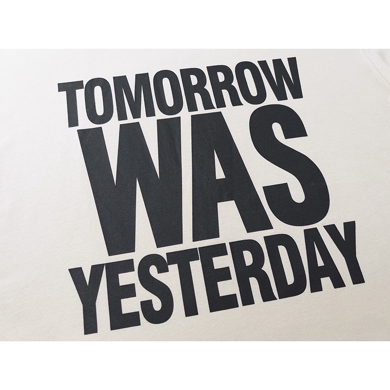 Áo Thun Tay Ngắn Cổ Tròn In Slogan Yesterday Was Tomorrow Thời Trang