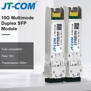 Mô đun jt-com 10g sfp + module sợi kép đa mode duplex lc 850nm 300m sfp-10g-sr tương thích với mikrotik ,cisco