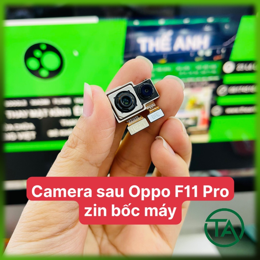 { Xem ảnh } Camera sau OPPO F11 pro zin bóc máy , bảo hành đổi trả