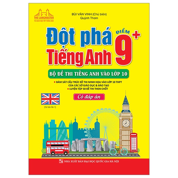 Sách Đột Phá Điểm 9+ Tiếng Anh - Bộ Đề Thi Tiếng Anh Vào Lớp 10 - Có Đáp Án