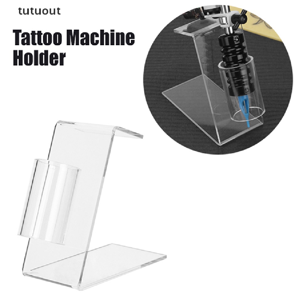 1 Giá Đỡ Máy Xăm Bằng Acrylic Trong Suốt Tiện Dụng