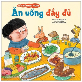Sách bé khỏe mạnh hơn! - ăn uống đầy đủ