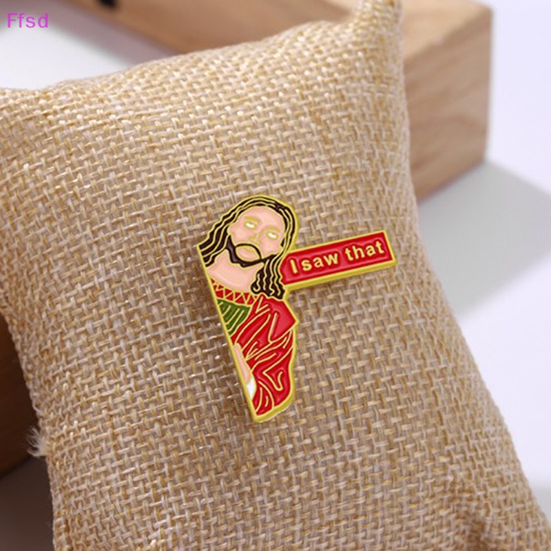 {Ffsd} I Saw That Ghim Cài Áo Tráng Men Hình Chúa Jesus Quà Tặng Trang Sức Hoạt Hình * Hàng Bán Chạy