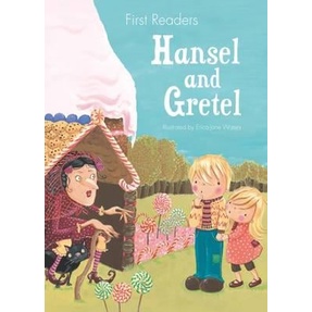 Hansel and Gretel : First Readers