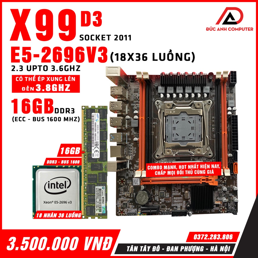 Combo Main x99 D3 - Cpu xeon e5 - 2678v3 - ram 16gb ddr3 bus 1600 chuyên chạy node Pi 24/7
