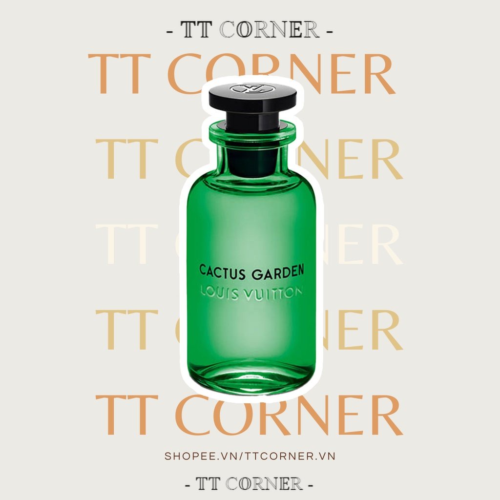 Nước hoa Louis Vuitton Cactus Garden EDP 5ml/10ml/20ml - 𝕋𝕋 ℂ𝕆ℝℕ𝔼ℝ -