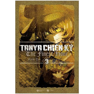Sách - Tanya chiến ký 3 - The finest hour